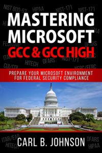 Mastering Microsoft GCC & GCC High book cover