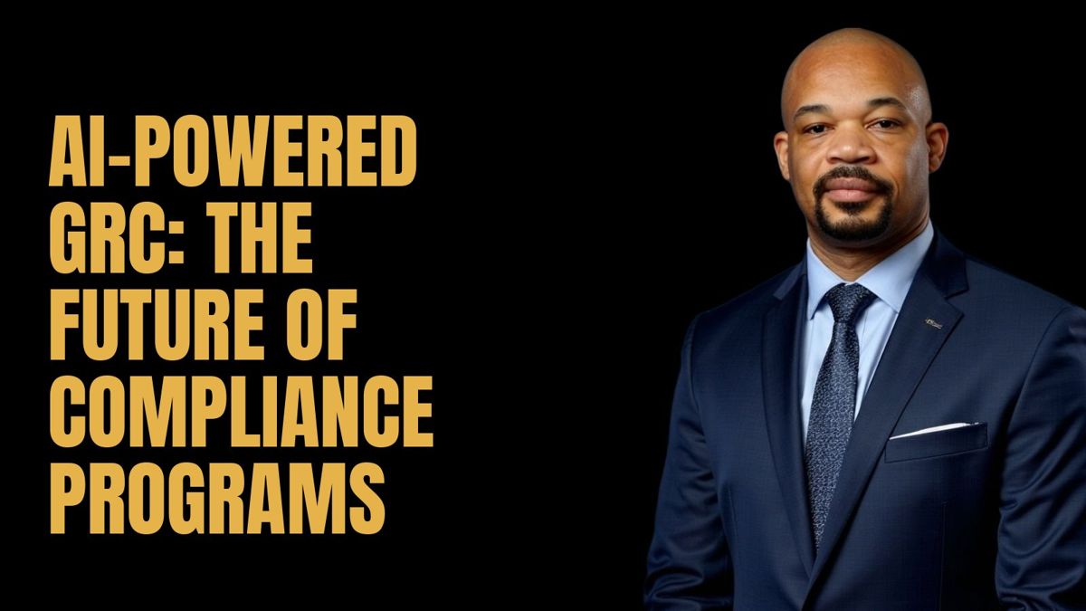 AI-Powered GRC: The Future of Compliance Programs